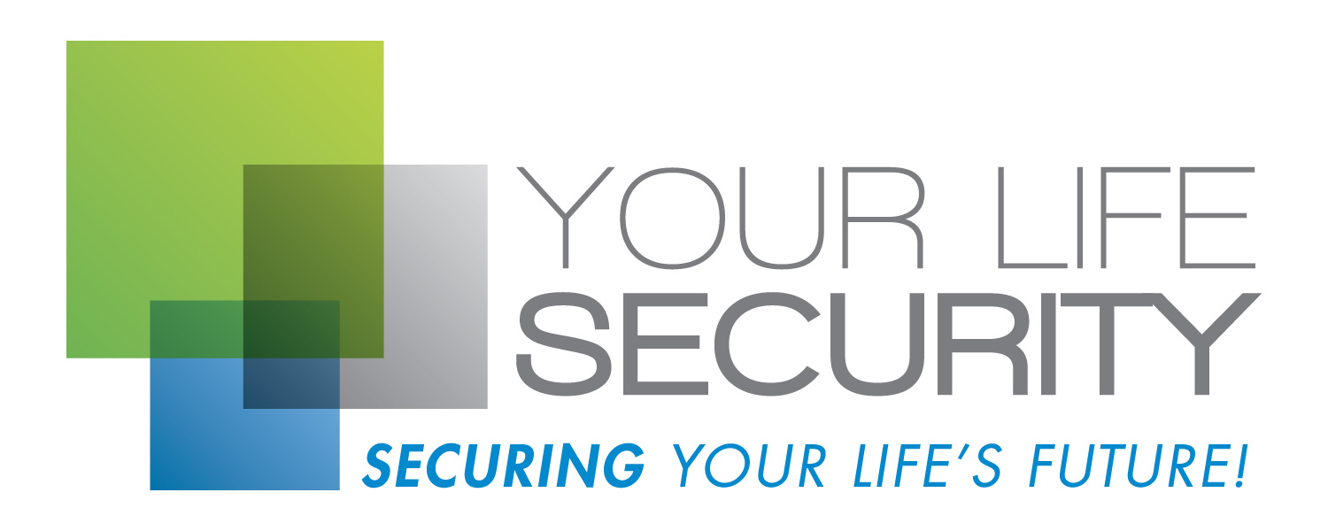 Welcome to Your Life Security's Family Health & Financial Wellness ...